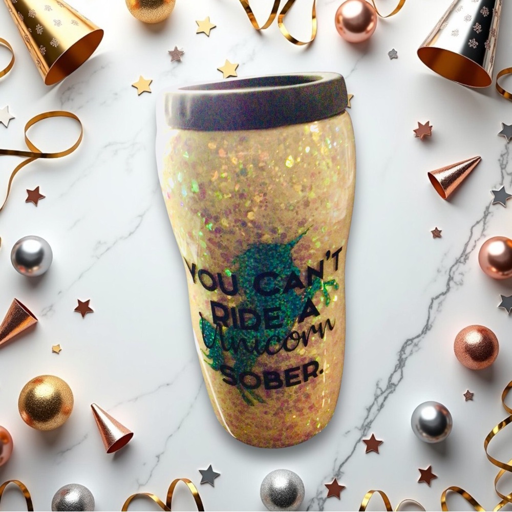 Epoxy skinny can koozie. “You can’t ride a unicorn 🦄 sober”